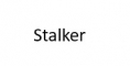 Stalker